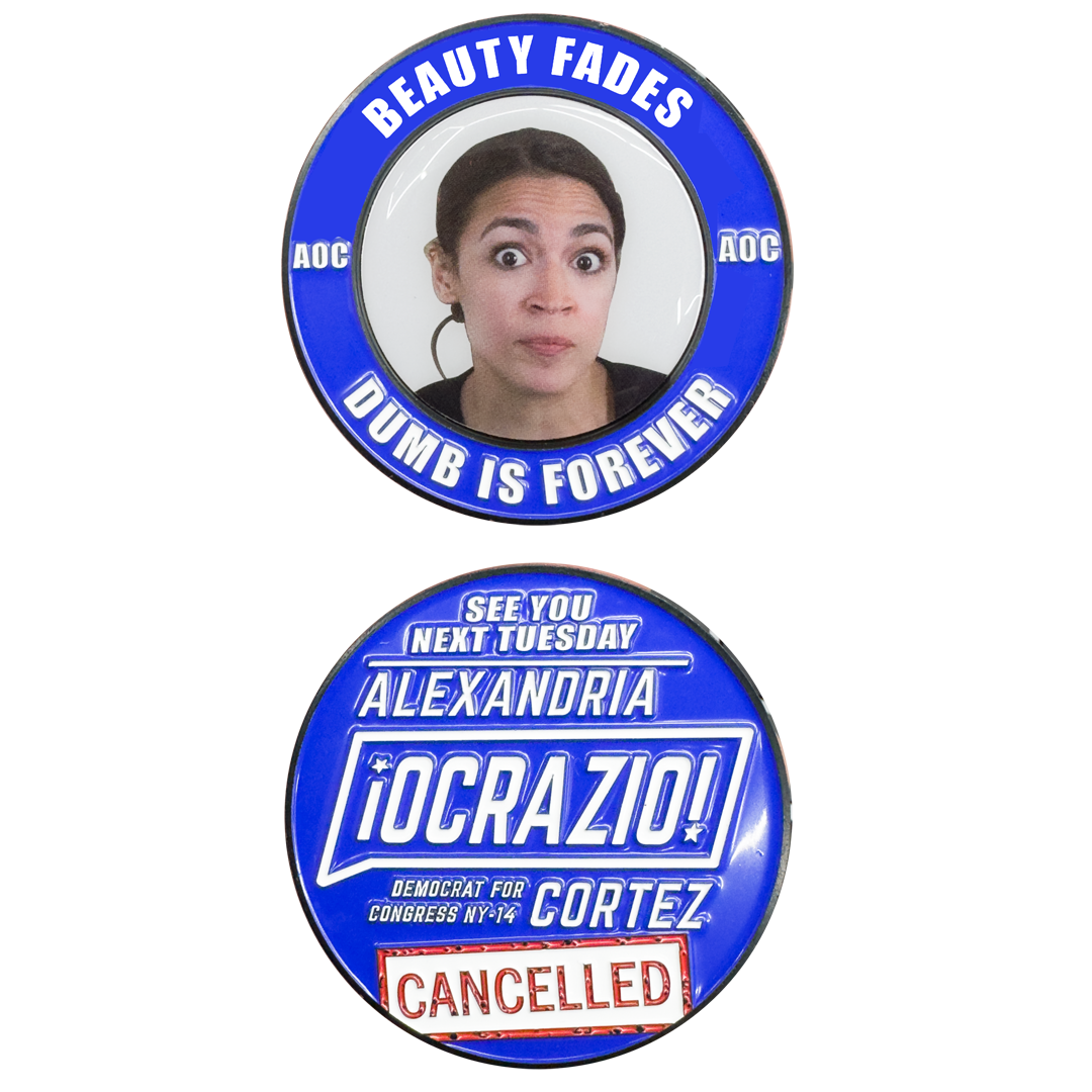 II-022 Cancel AOC Ocasio Ocrazio Congress Bronx Challenge Coin See You Next Tuesday