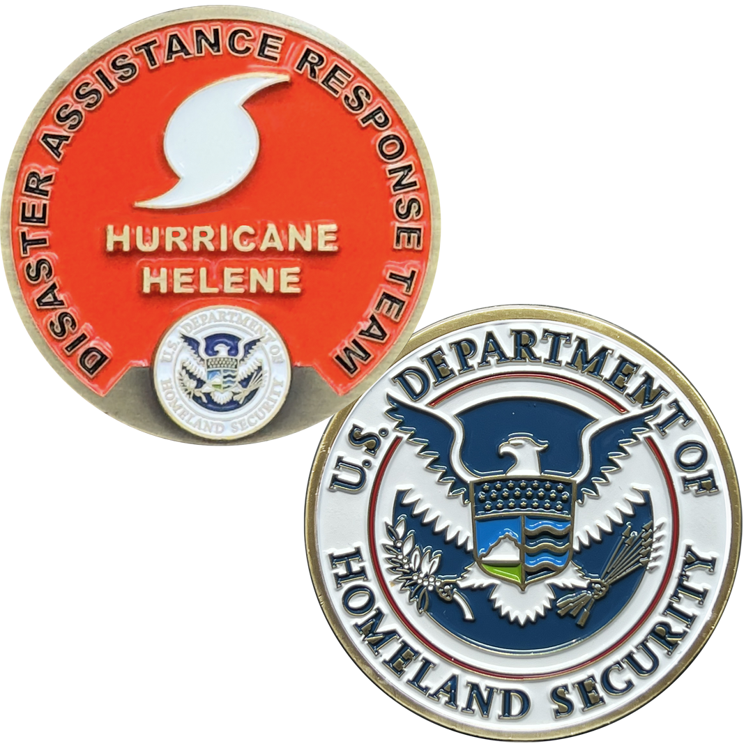 I-006 Hurricane Helene DART Disaster Assistance Response Team CBP FEMA Challenge Coin ICS