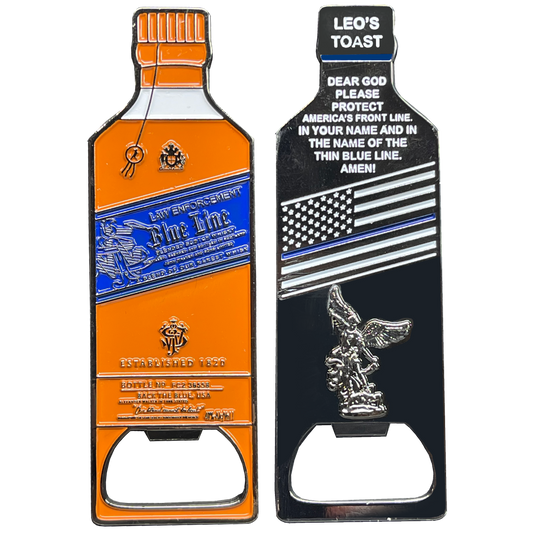 BL16-001 Blue Label Police Officer LEO's Toast Thin Blue Line Prayer Challenge Coin Bottle Opener